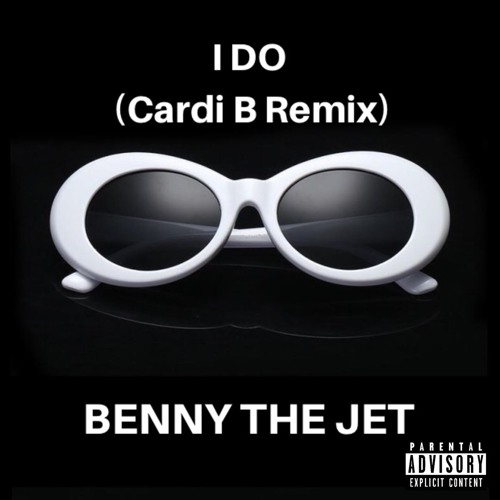 I Do (Cardi B Remix)