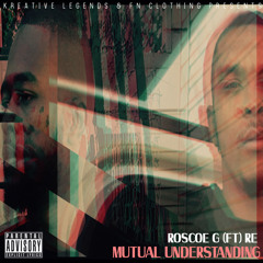 Mutual Understanding Ft Re