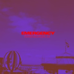 Emergency