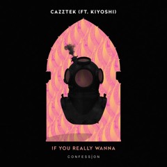 Cazztek - If You Really Wanna (StunBreaks Reflip) FREE DOWNLOAD!