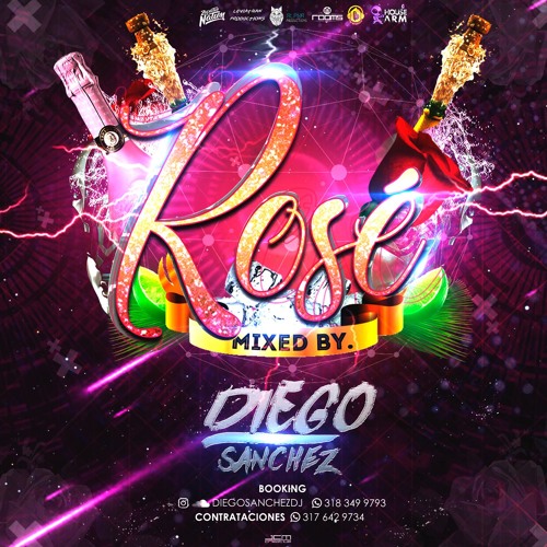 ROSÉ | Mixed By Diego Sanchez
