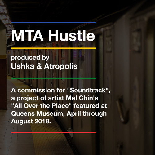 MTA Hustle - Ushka x Atropolis
