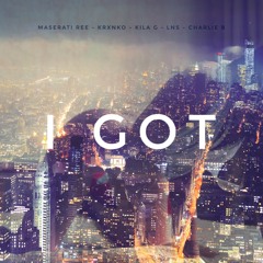 I Got (Prod.LNS)