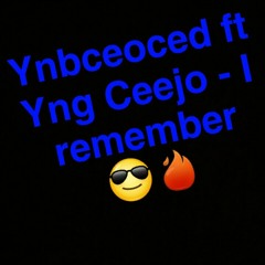 Ynbceoced ft Yng ceejo