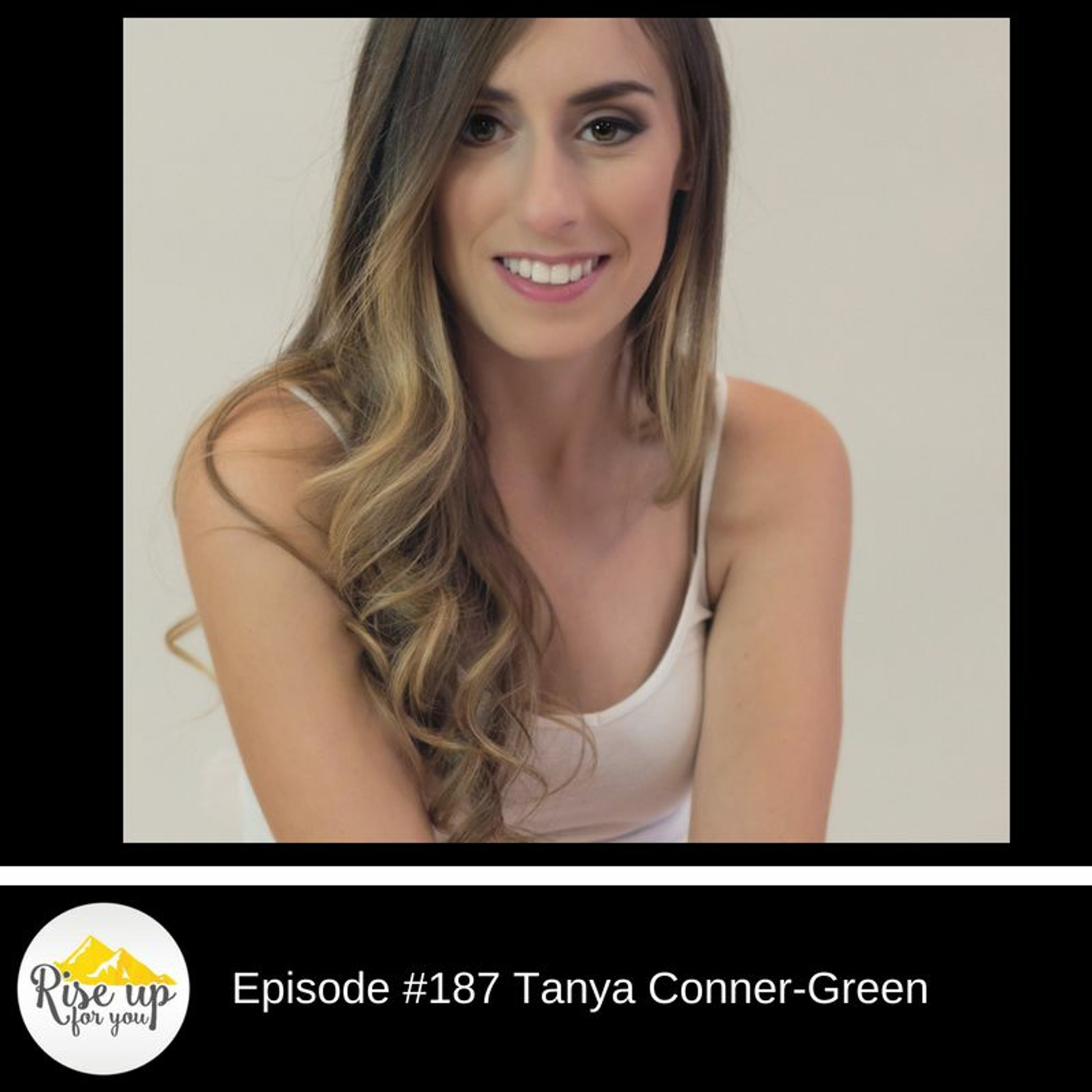 Episode #187 with Tanya Conner-Green- People Don't Connect With Perfect! episode artwork