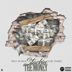 Stacking The Money - ft. Slim Starkz (Prod. by Vic Vera)