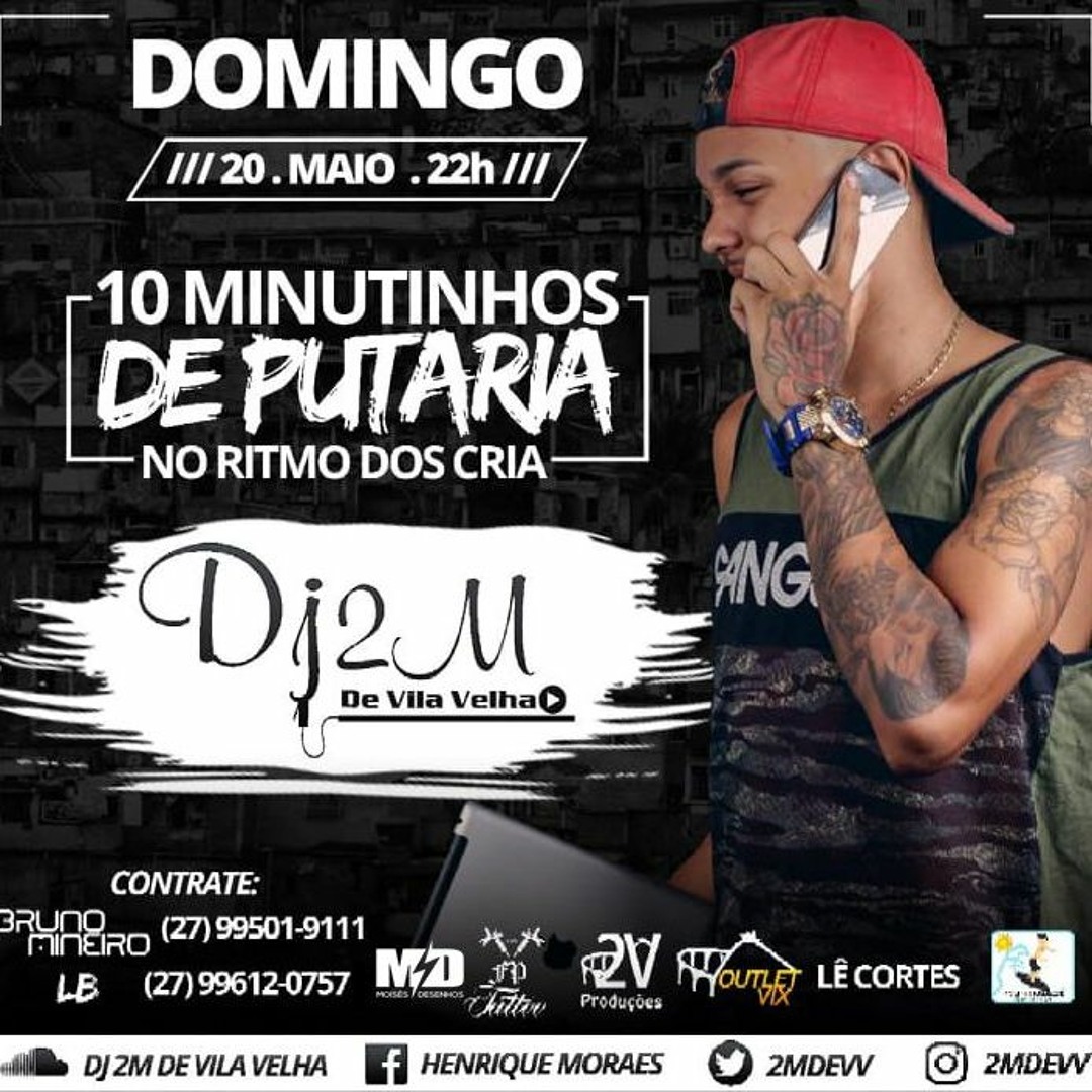 Listen to 10 MINUTINHOS DE PUTARIA NO PIQUE DOS CRIA { { DJ 2M DE VILA  VELHA } } #2vproduçoes by DJ 2M DE VILA VELHA ♫ in cabellin do inferninho  playlist online for free on SoundCloud