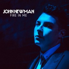 John Newman - Fire in me [SIMPLE EXTENDED MIX - by JoseMiguelK]