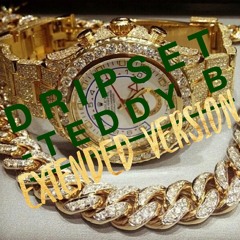 Dripset (Extended Version)