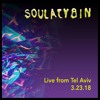 Soulacybin - Live From Tel Aviv 3.23.18 (15k SC Followers Free DL)