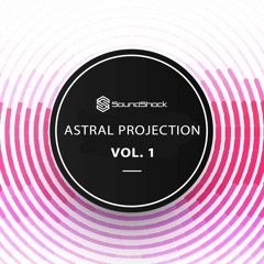Astral Projection Vol. 1