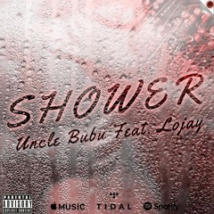 Shower ft. Lojay
