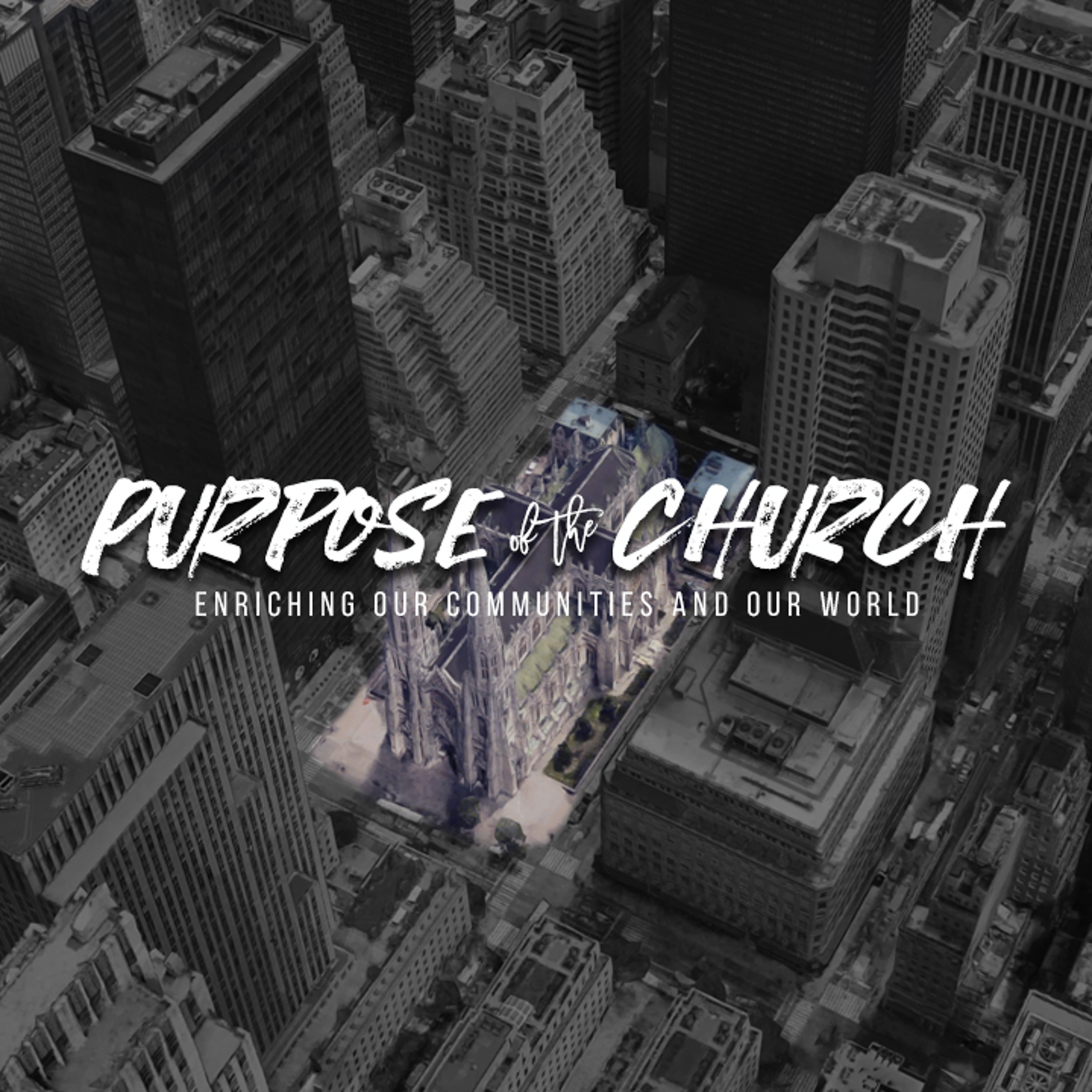 Purpose of the Church (John 2:13-17) episode artwork