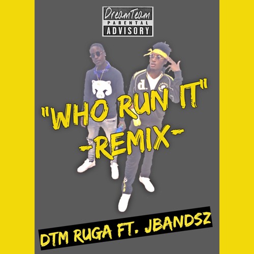 Dtm Ruga X Jbandsz - Who Run It