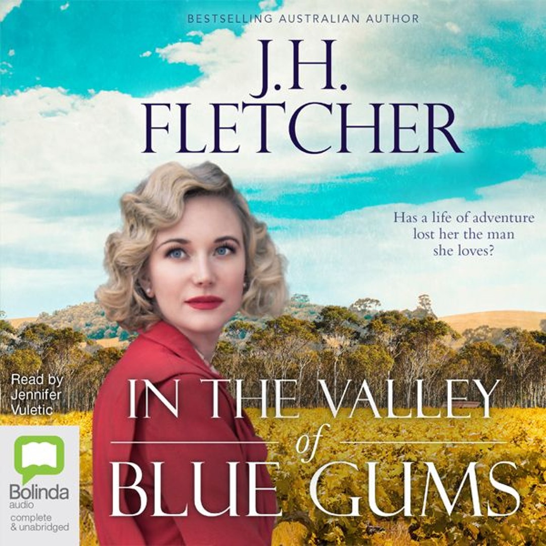 Stream In The Valley Of Blue Gums By J H Fletcher From Bolinda Audio Listen Online For Free