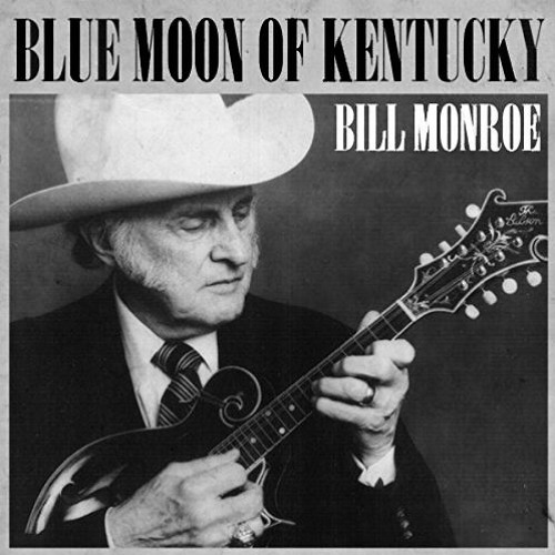 kentucky mandolin bill monroe