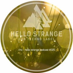 r.hz - hello strange podcast #325