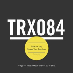 Sharam Jey –  'Shake Your' – Siege Remix