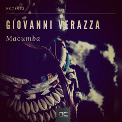 NCTS033 : Giovanni Verazza - Macumba ((Original Mix))