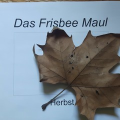 Stream Das Frisbee Maul music | Listen to songs, albums, playlists for free  on SoundCloud