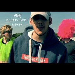 Désacordé - PWR Remix