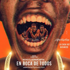 En Boca De Todos - La Casa Vip ( NEW 2018 ).mp3