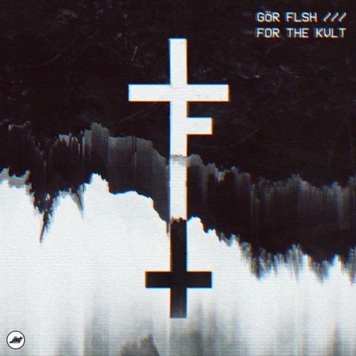 Gör FLsh - Our Distorted Lives
