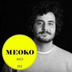 MEOKO Podcast Series | ALCI #252