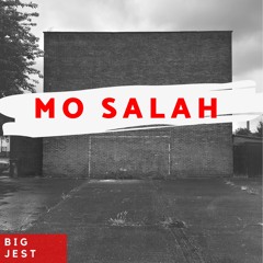 Big Jest - Mo Salah (Prod. ZCBeats)
