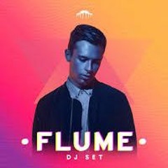 The Best Of Flume - 2016 MIX