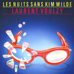 Les Nuits Sans Kim Wilde (Extended Version)