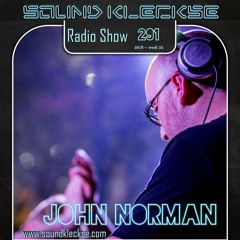 Sound Kleckse Radio Show 0291 - John Norman 2018 week 22