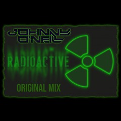 Johnny O'Neill - Radioactive (Original Mix)