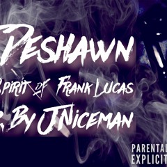 IN THE SPIRIT OF FRANK LUCAS (PROD. BY JNICEMAN)