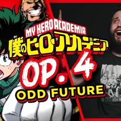 "MY HERO ACADEMIA" - Opening 4 (Odd Future) ENGLISH VERSION Cover By Jonathan Young
