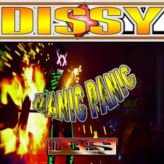 Dissy - Manic Panic - Sc Edit - Beatport Out Now