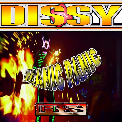 Dissy - Manic Panic - Sc Edit - Beatport Out Now