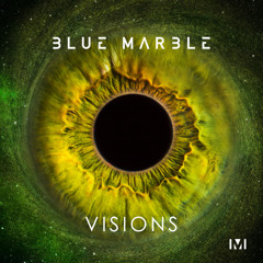 Blue Marble - Visions