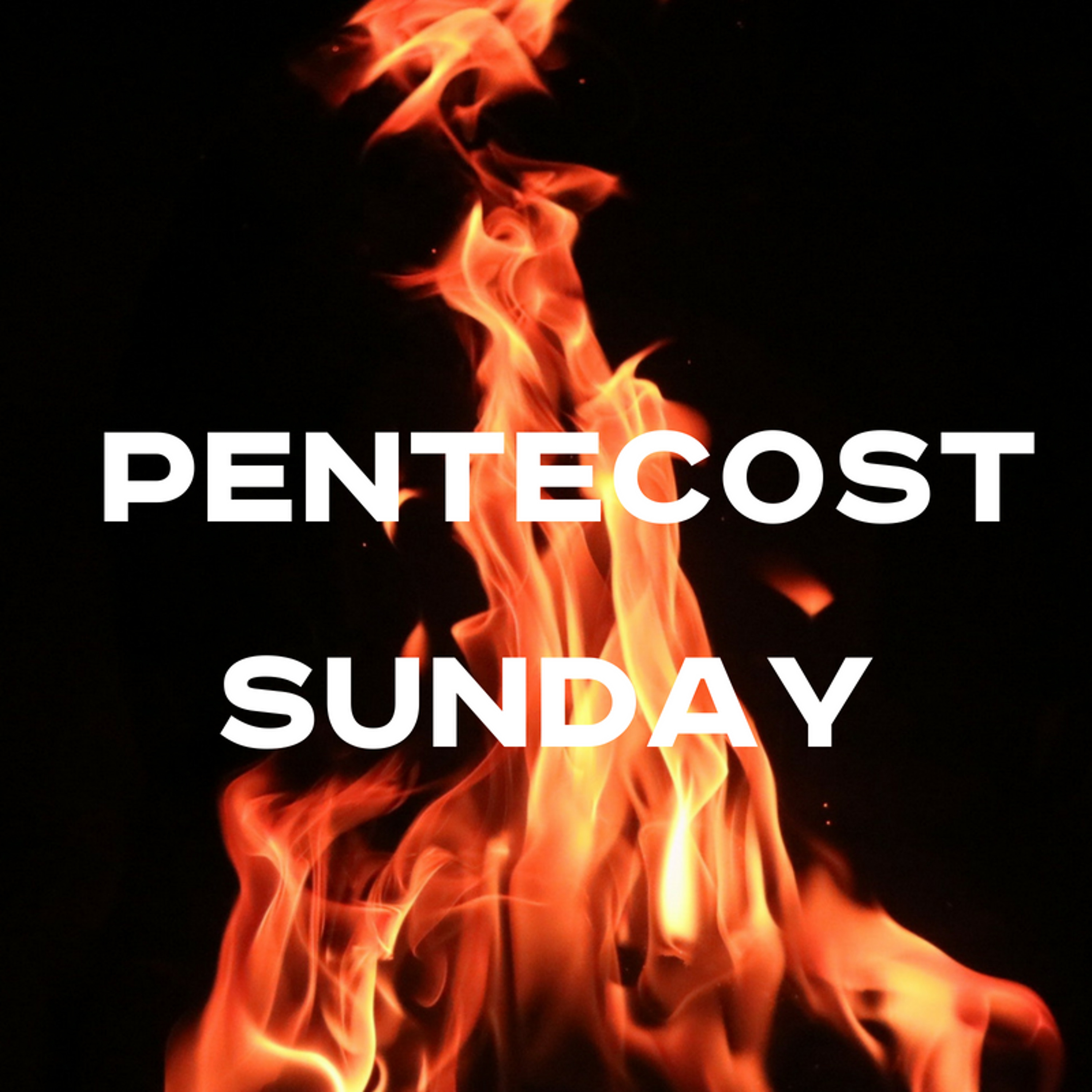 5-20-18a - David Pizinger - Pentecost Sunday