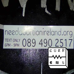 Current. Weekly - Need Abortion Ireland