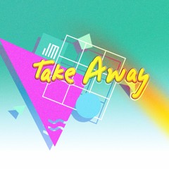 Take Away