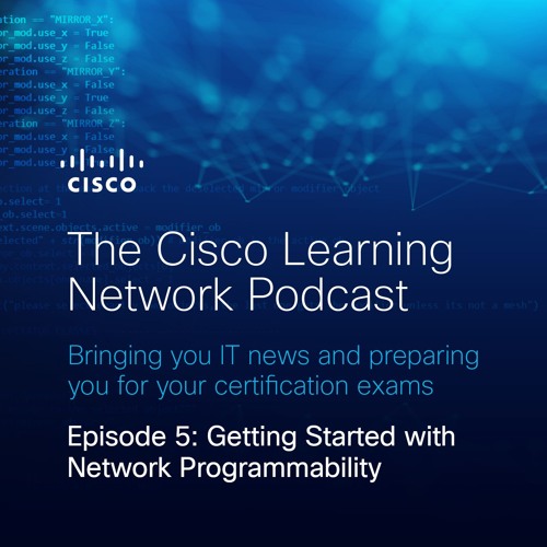 Getting Started with Network Programmability