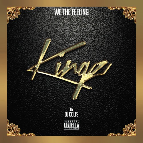 DJ COLTS - KINGZ (WETHEFEELING PROD)