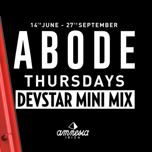 ABODE THURSDAYS MINI MIX | DEVSTAR