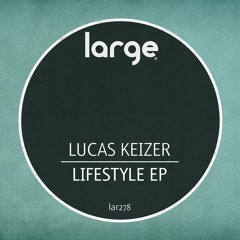 Lucas Keizer | Cruise Control (Out Now)