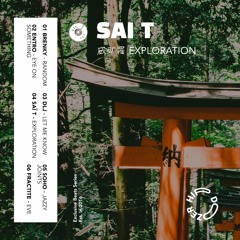 Saï T - Exploration