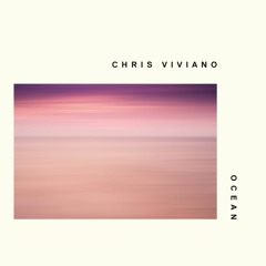 Chris Viviano - Ocean