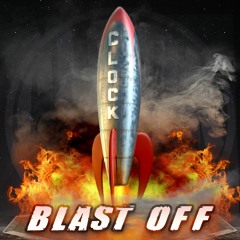 CLOCK - BLAST OFF (CLIP)