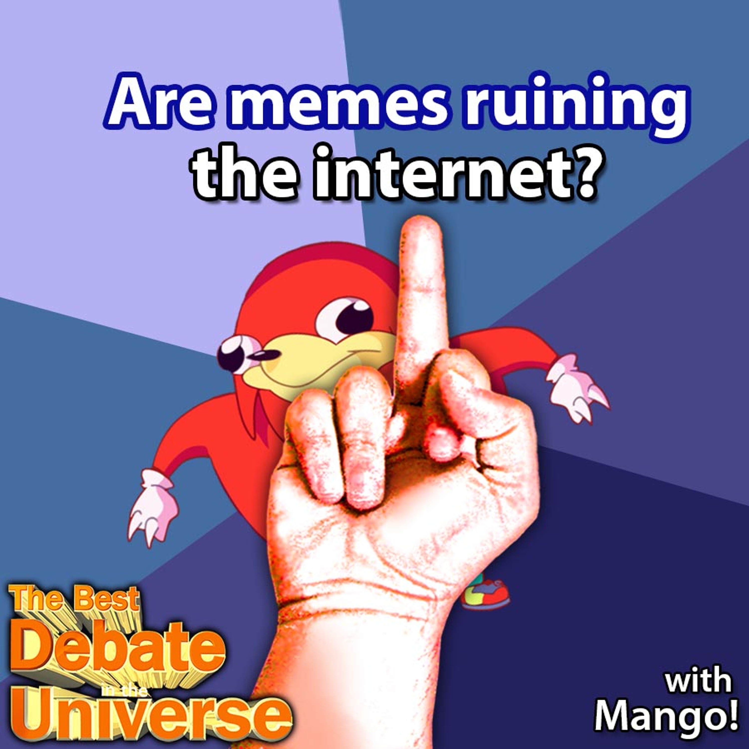 #102 - Are memes ruining the Internet? Mango, Ron Babcock, Mikey Bolts, Taylor Nikolai, Saturn gift episode artwork
