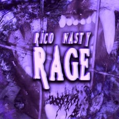 Rico Nasty - Rage (Chopped & $lowed)